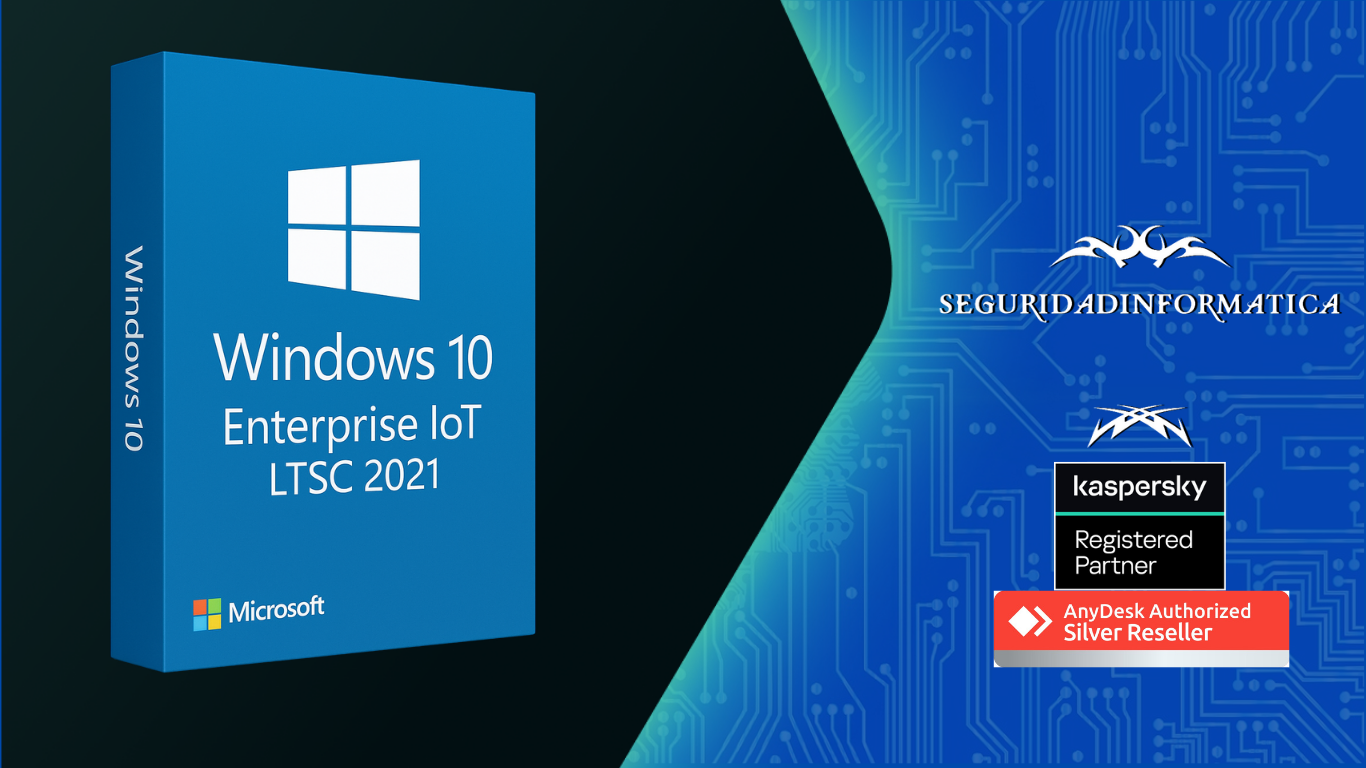 Windows 10 Enterprise IoT (soporte hasta 2032)